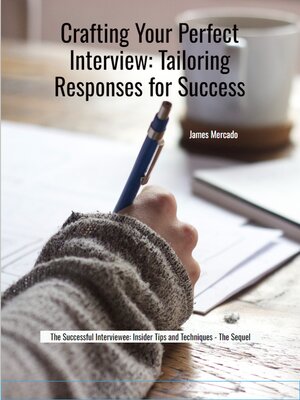 cover image of Crafting Your Perfect Interview